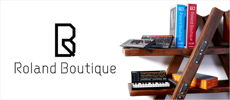 Roland Boutique